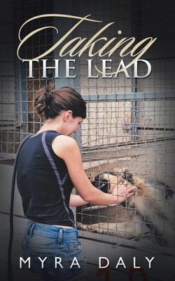 Myra Daly | Taking the Lead | Taschenbuch | Englisch (2018) | AuthorHouse UK
