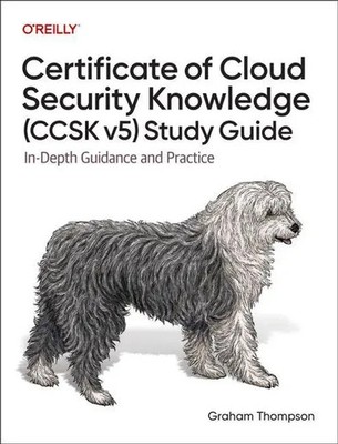 Certificate of Cloud Security Knowledge (CCSK v5) Official Study Guide | Buch