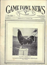 VINTAGE COLLECTIBLE Gamefowl News Magazine  Devoted to Game Fowl AUGUST 1937