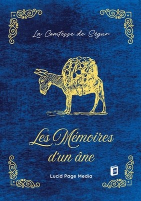 Les Mmoires d'un ne by La Comtesse de S?gur (French) Paperback Book