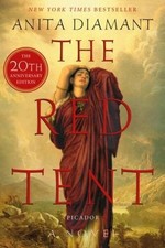 The Red Tent - 20th Anniversary Edition: A No...
