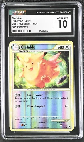 CGC 10 Clefable 1/95 2011 Call of Legends Reverse Holo Rare Pokemon Card POP 1
