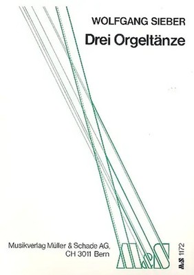 3 Orgeltänze | Müller & Schade | EAN 9990050815642