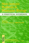 Non-Isotopic Methods in Molecular Biology: A Practical Approach by Oxford University Press (Paperback, 1995)