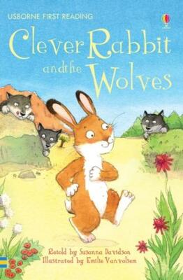 Usborne First Reading: Clever Rabbit and the Wolves  **NEW PAPERBACK**