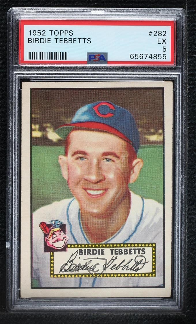 1952 Topps Semi-High # Birdie Tebbetts #282 PSA 5 1q7