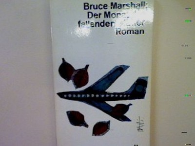 Der Monat  der fallenden Blätter: Roman Nr. 461 Marshall, Bruce: