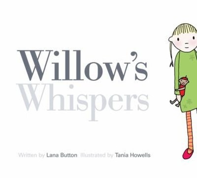 Willow's Whispers Paperback Lana Button