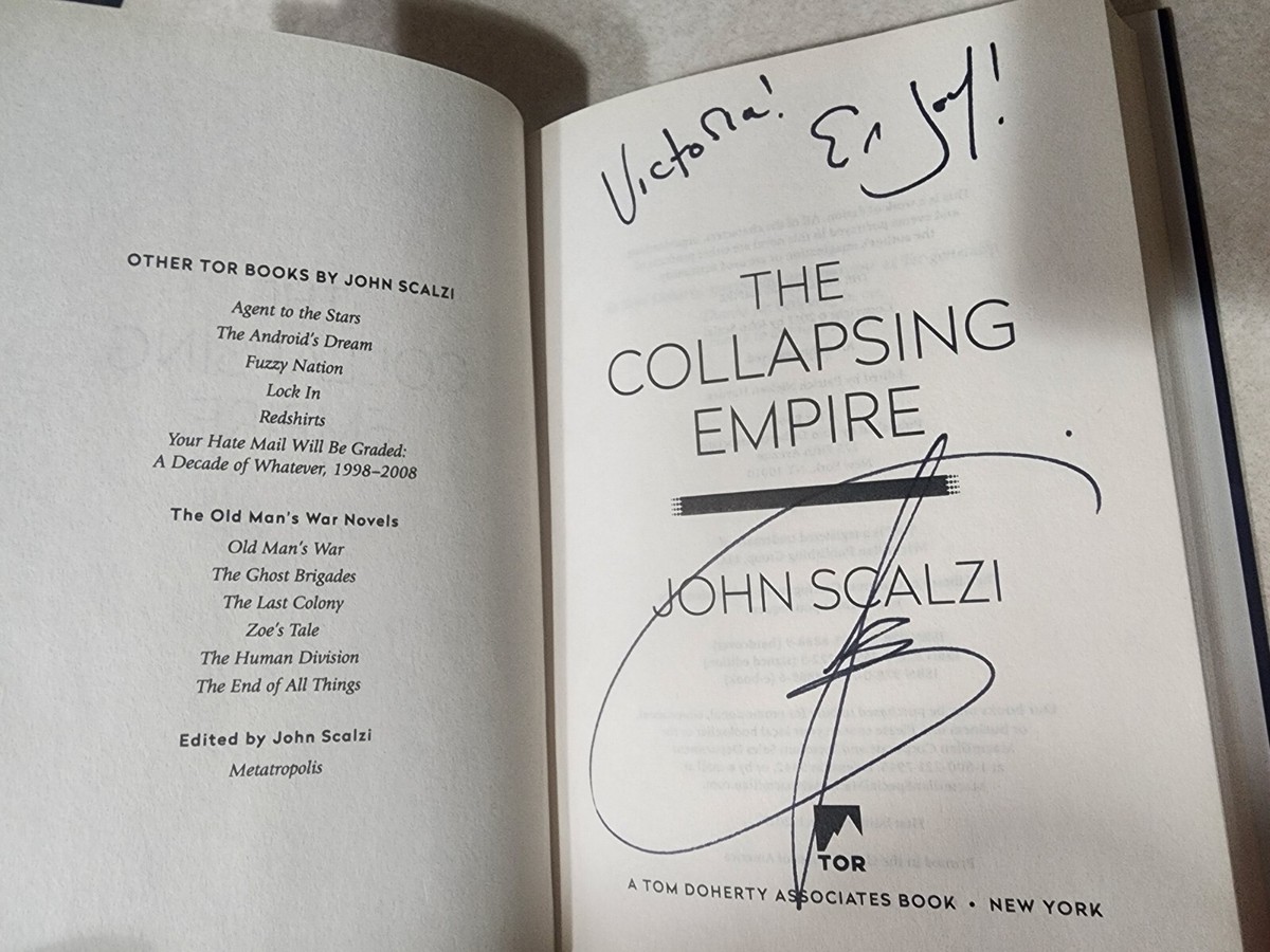 COLLAPSING EMPIRE John Scalzi SIGNED 1st Edition 4th Printing COLLAPSING EMPIRE John Scalzi SIGNED 1st Edition 4th Printing