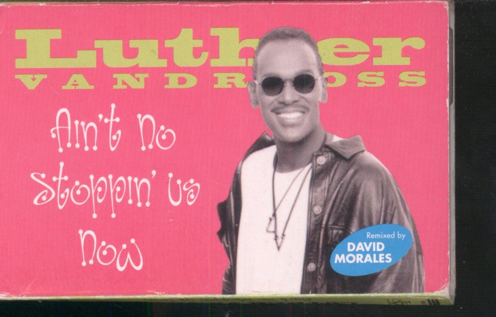 Luther Vandross Ain't No Stopping Us Now cassette UK Epic 1995 cassette with