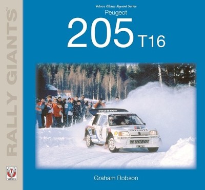 Graham Robson Peugeot 205 T16 (Paperback) Rally Giants (UK IMPORT)