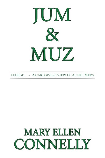 Mary Ellen Connelly | Jum & Muz | Taschenbuch | Englisch (2016) | Xlibris-image
