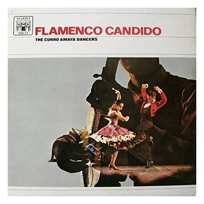 Curro Amaya - Domingo Albarado , Juan Jimenez - Flamenco Candido!