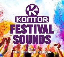 Kontor Festival Sounds 2015 - The Opening Season von Various | CD | Zustand gut