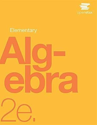 Elementary Algebra 2e by OpenStax - Hardcover, by OpenStax - Very Good