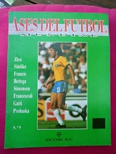 ZICO - STIELIKE - FRANCIS - BETTEGA - ASES DEL FUTBOL MUNDIAL # 9 Magaz Spain