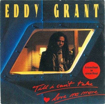 Eddy Grant - Till I Can't Take Love No More 7'' Single Red Vinyl Reggae 57087
