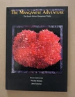 The Manganese Adventure-  The South African Manganese Fields - Bruce Cairncross