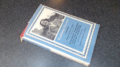 			Kathleen Ferrier 1912-1953 A Memoir (2nd impression), Neville Car		