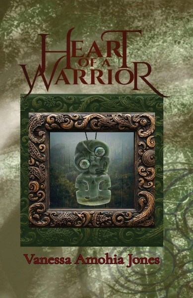 Vanessa Amohia Jones | Heart Of A Warrior | Taschenbuch | Englisch (2025)-image