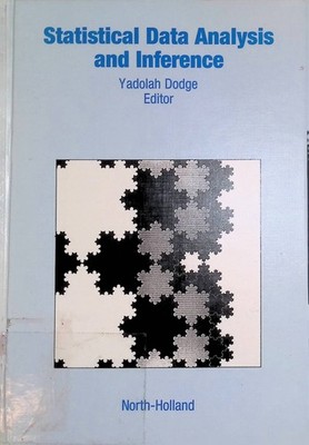 Statistical Data Analysis and Inference Dodge, Y.: