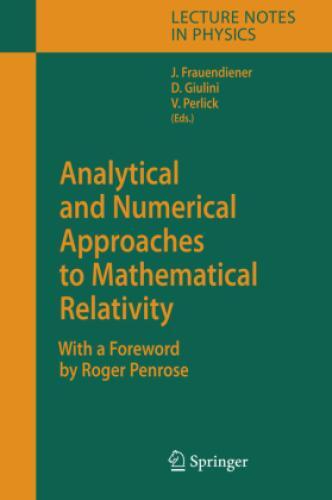 Thumbnail - Analytical And Numerical Approaches To Mathematical Relativity 1221