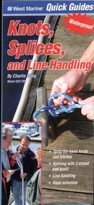 West Marine Quick Guides  Knots Splices and Line Handling Waterproof