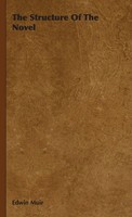 The Structure Of The Novel | Edwin Muir | Buch | Gebunden | Englisch | 2008