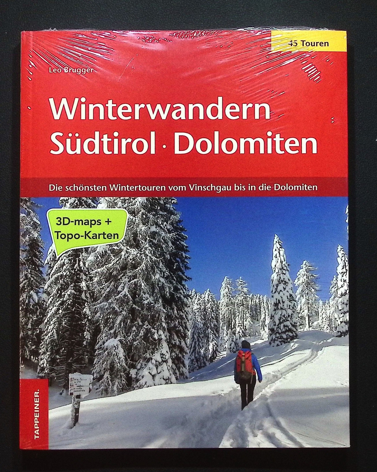 Thumbnail - Winterwandern Südtirol: Dolomiten : Die Schönsten 45 Wintertouren Vom