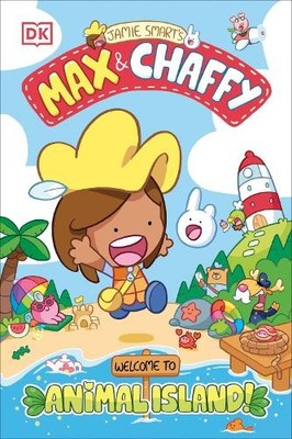 Jamie Smart Max and Chaffy: Welcome to Animal Island (Taschenbuch) (US IMPORT)