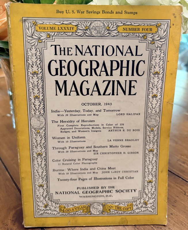 National Geographic Magazine Illustrated October 1943 Vol. LXXXIV No. 4