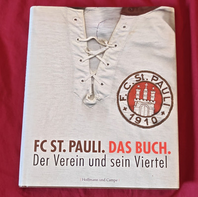 Hoffmann und Campe FC St. Pauli: Das Buch   Nagel & Pahl, gebunden, Deutsch
