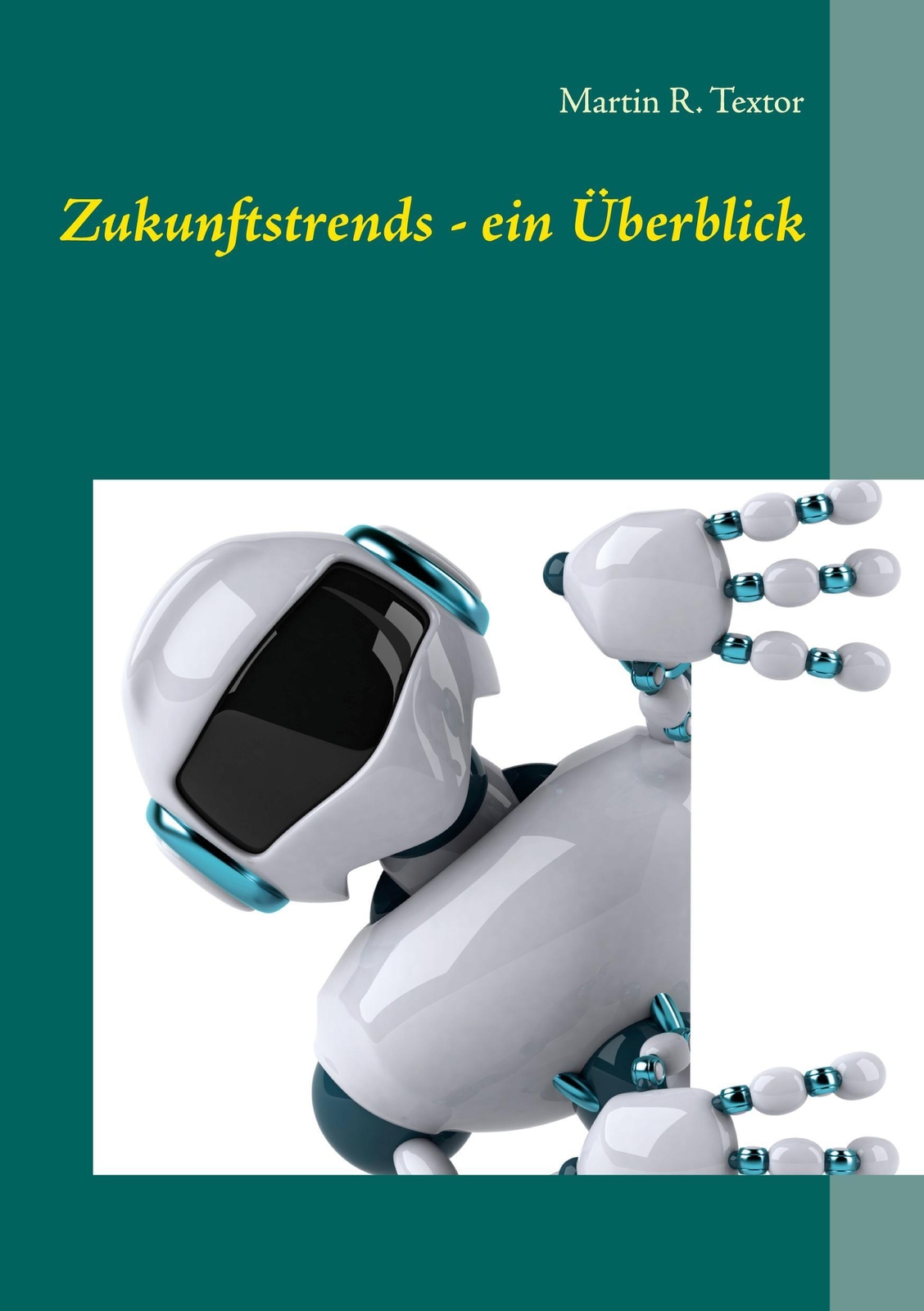 Thumbnail - Zukunftstrends - Ein Überblick Martin R. Textor Taschenbuch Paperback