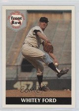 1992 Front Row The All-Time Great Series Whitey Ford Whitey Ford #4 HOF 1b8