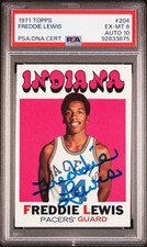 1971 TOPPS FREDDIE LEWIS INDIANA PACERS SIGNED RC #204  PSA 6 DNA AUTO 10