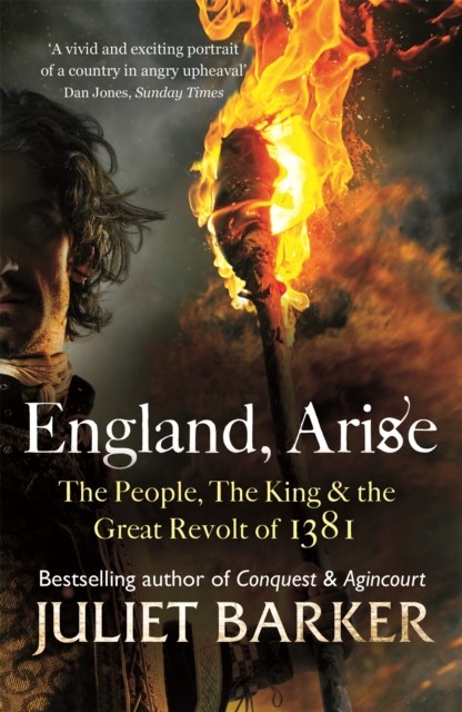 England, Arise by Juliet Barker (Paperback Book)