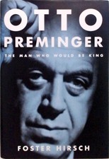 Otto Preminger: The Man Who Would Be King