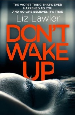 Don't Wake Up Liz Lawler