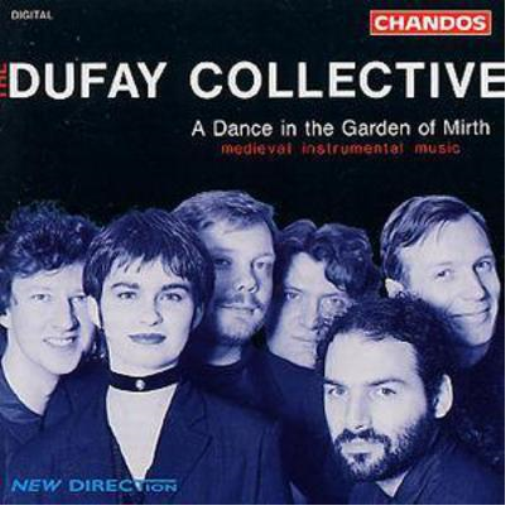 The Dufay Collective A Dance in the Garden of Mirth (CD) Album