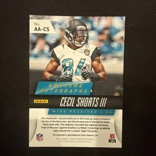 2014 Panini Totally Certified #AA-CS Cecil Shorts III Awesome Autographs (AU)