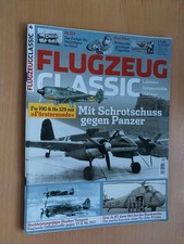 Flugzeug Classic 4/2017 , FW190 und HS 129 , Hawker Tempest , He219 Uhu