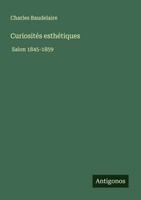 Charles Baudelaire | CuriositéS EsthéTiques | Taschenbuch | FranzöSisch (2025)