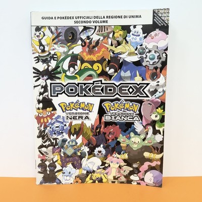 Pokemon BLACK AND WHITE WHITE Version POKEDEX Strategy Guide Italian Official Guide
