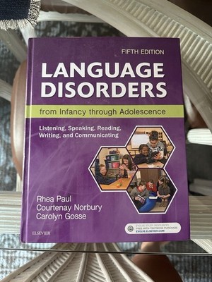 Language Disorders from Infancy Through Adolescence