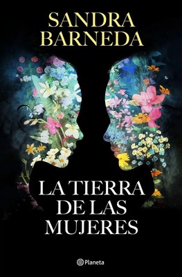 Sandra Barneda | La tierra de las mujeres | Buch | Spanisch (2024) | PLANETA