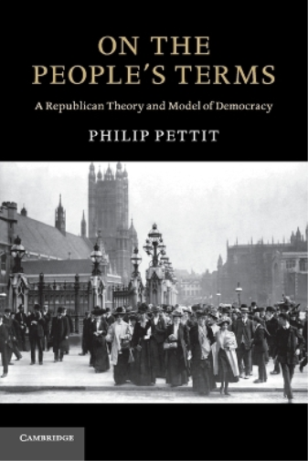 Philip Pettit On the People's Terms (Tascabile) Seeley Lectures