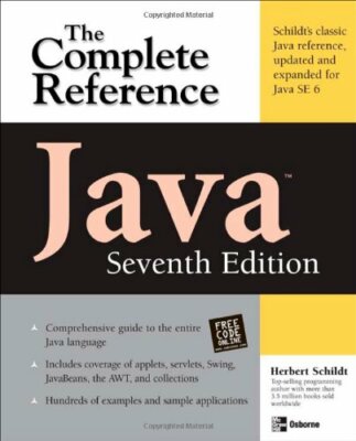 Java The Complete Reference, Seventh Edition (Osborne Complete Reference Serie,
