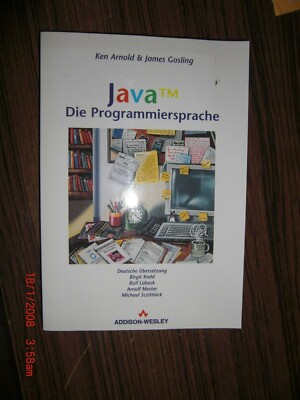 Die Programmiersprache Java . - Ken Arnold