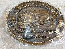 1988 RAILROAD SAVINGS  LOANS BELT BUCKLE FIRST LOCOMOTIVE THE DIESEL SERIES