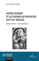 MaîTre Eckhart Et Les Savoirs Au Moyen Age (Xiiie-Xive SièCles) Chirollet Buch